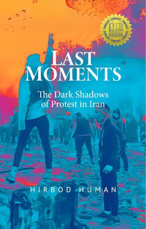 Last Moments: The Dark Shadows of Protest in Iran